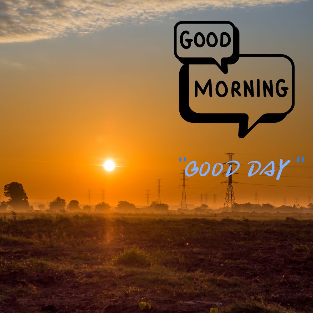 Good Morning Images | Good Morning Images quotes and wishes