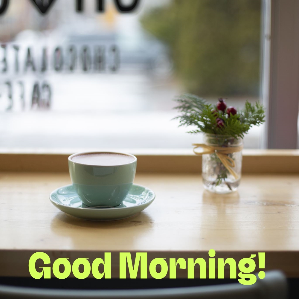 Good Morning Images | Good Morning Images quotes and wishes