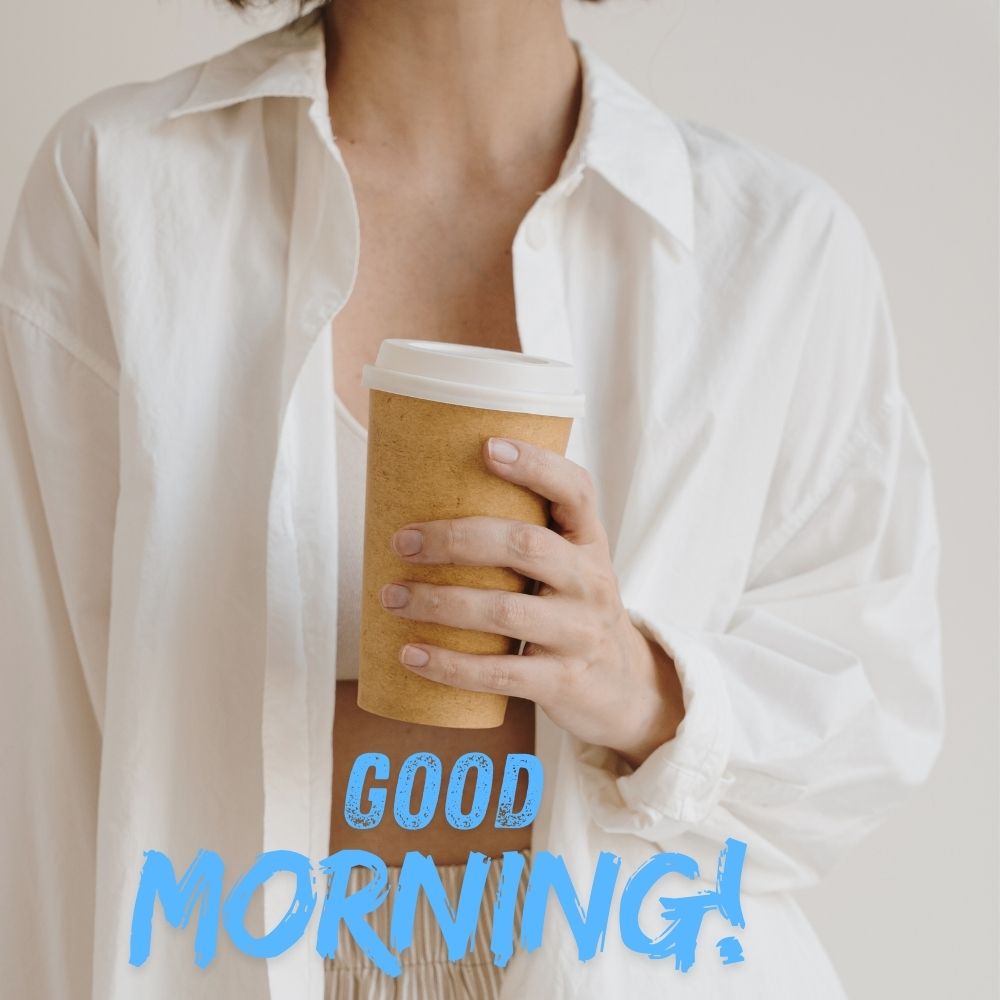 Good Morning Wishes With Coffee Cup | Good Morning Images With Coffee Cup quotes and wishes