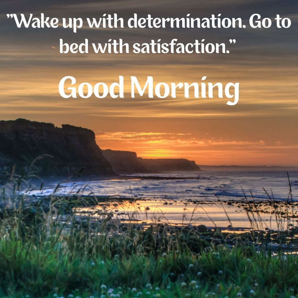 Good Morning Images With Quotes | Good Morning Images With Quotes quotes and wishes