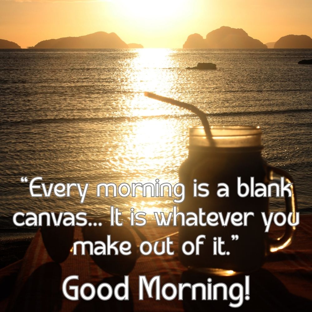 Good Morning Images With Quotes | Good Morning Images With Quotes quotes and wishes