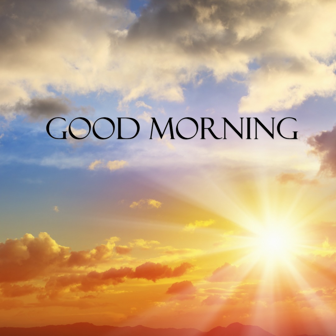 Good Morning Sunshine Image 04 | Good Morning Sunshine Images quotes and wishes
