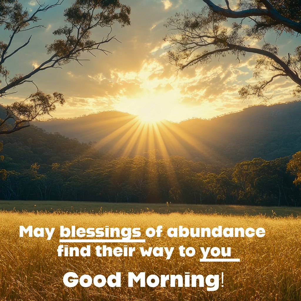 Prosperity Morning Blessings | Good Morning Images quotes and wishes